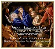 Bach: In Tempore Nativitatis, Christmas Cantatas BWV 110, 151, 63